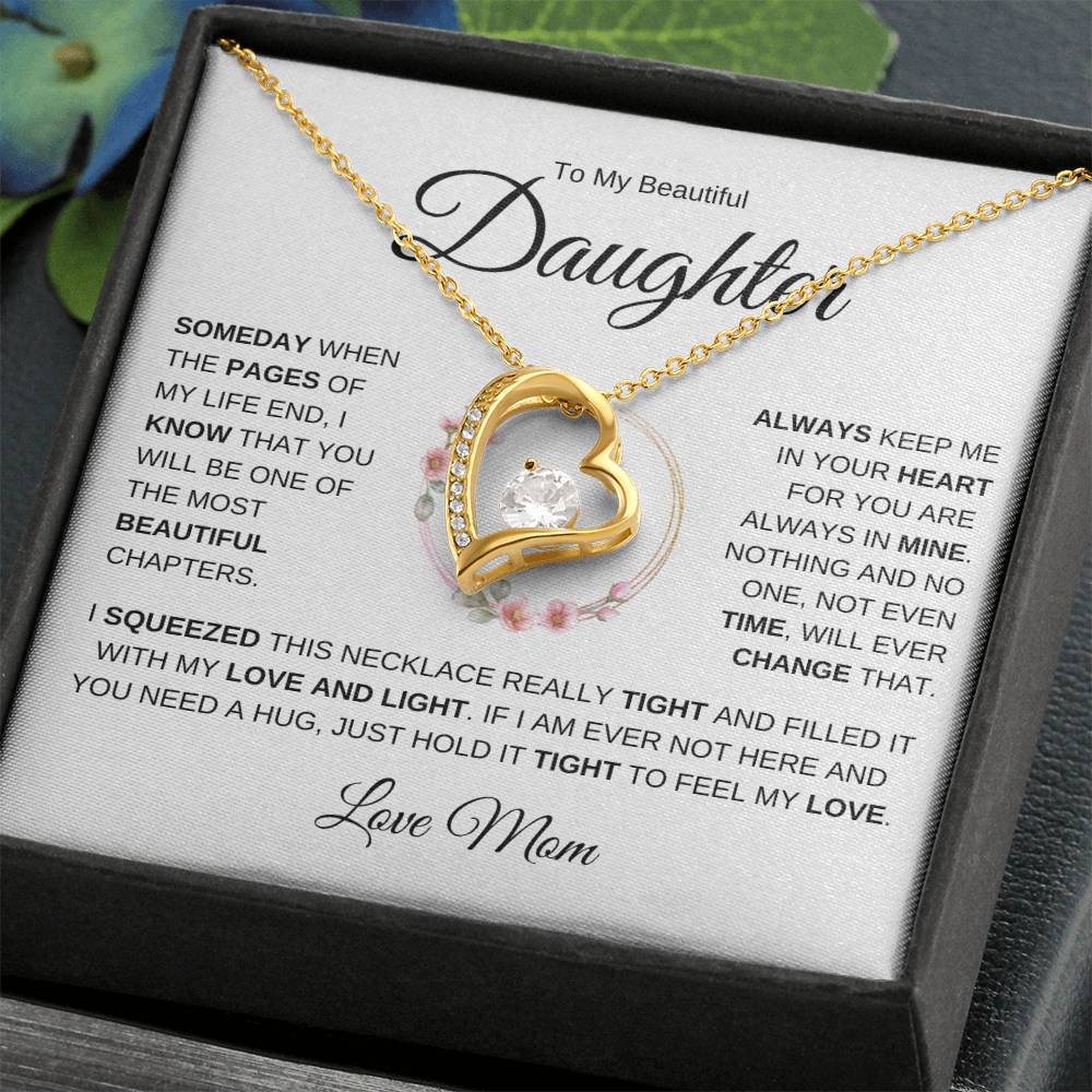 To My Beautiful Daughter | Someday When The Pages | Love Mom